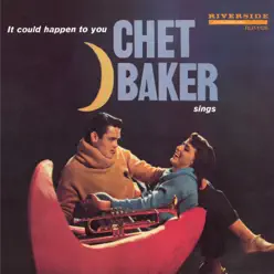 Sings It Could Happen to You (Remastered) - Chet Baker