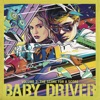 Baby Driver, Vol. 2: The Score for a Score