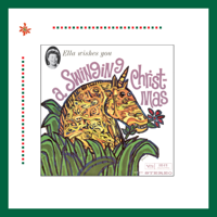 Ella Fitzgerald - Ella Wishes You A Swinging Christmas artwork