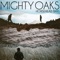 Horsehead Bay - Mighty Oaks lyrics