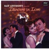 Ray Anthony Plays For Dancers In Love