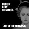 Last of the Runaways - Single
