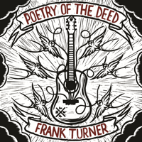 Frank Turner - Poetry of the Deed artwork