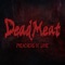Sublime Gorgeousness of Infected Corpse - Dead Meat lyrics