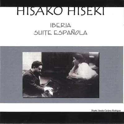 Iberia & Spanish Suite - Hisako Hiseki