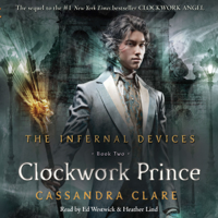 Cassandra Clare - The Clockwork Prince (Unabridged) artwork