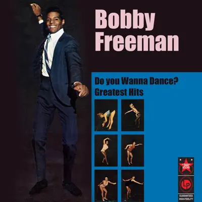 Do You Wanna Dance: Greatest Hits - Bobby Freeman