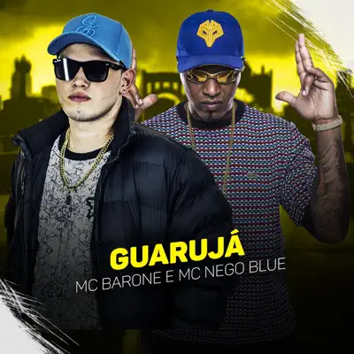 Guarujá - Single - MC Nego Blue