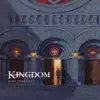 Kingdom album lyrics, reviews, download