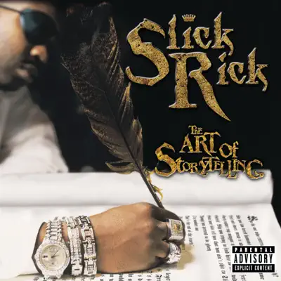 The Art of Storytelling - Slick Rick