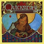 Quicksilver Messenger Service - Don't Cry My Lady Love