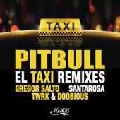 El Taxi (Remixes) [feat. Sensato, Osmani Garcia & Lil Jon] - EP artwork