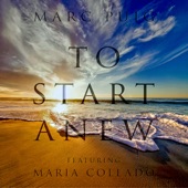 To Start Anew (feat. Maria Collado) artwork
