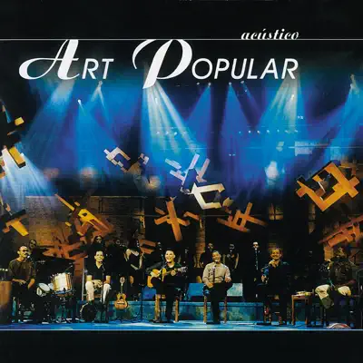 Acústico Art Popular (Ao Vivo) [Remasterizado] - Art Popular