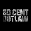 Outlaw - Single album lyrics, reviews, download