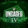 Stream & download WWE: Uncaged IV
