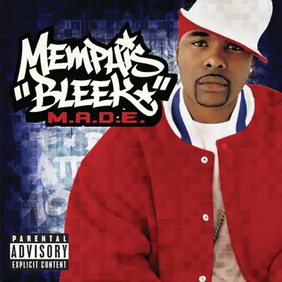 M.A.D.E. - Memphis Bleek