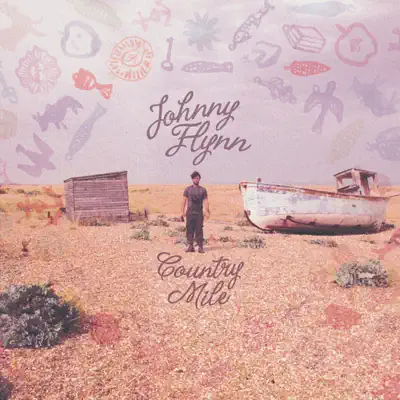 Country Mile (Deluxe Edition) - Johnny Flynn