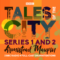 Armistead Maupin - Tales of the City: Series 1 and 2: Two BBC Radio 4 full-cast dramatisations artwork