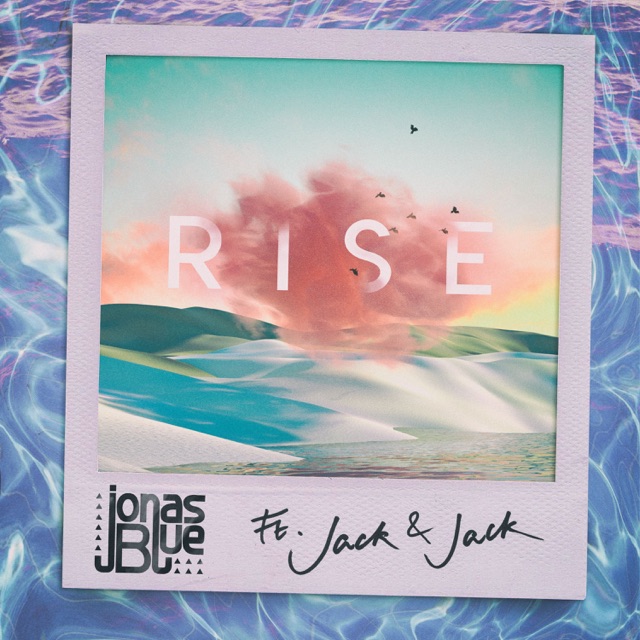 Jonas Blue Rise (feat. Jack & Jack) - Single Album Cover