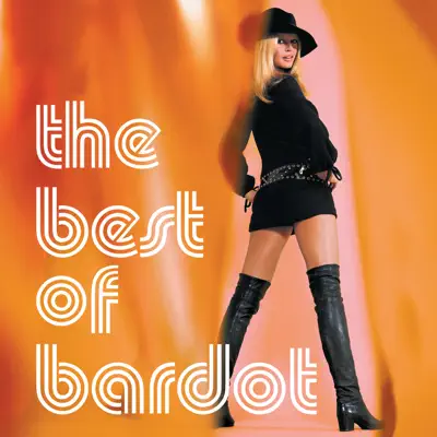 The Best of Bardot - Brigitte Bardot