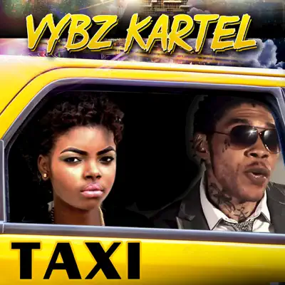 Taxi - Single - Vybz Kartel
