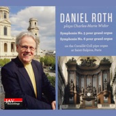 Daniel Roth Plays Charles-Marie Widor Symphonie No. 5 & No. 6 Pour Grand Orgue on the Cavaille-Coll Pipe Organ at Saint-Sulpice, Parish artwork