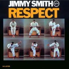 Respect by Jimmy Smith album reviews, ratings, credits