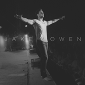 I Was Jack (You Were Diane)-Jake Owen