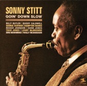 Sonny Stitt - Goin' Down Slow