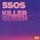 5 Seconds of Summer-Killer Queen