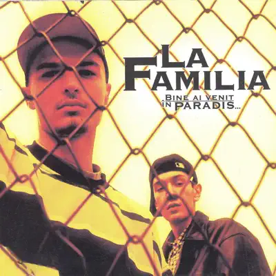 Bine Ai Venit În Paradis - La Familia Bine Ai Venit În Paradis - La Familia