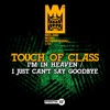 I'm In Heaven / I Just Can't Say Goodbye - Single