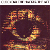 The Hacker/The Act - Clock DVA