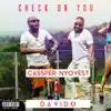 Check On You (feat. Davido) song lyrics