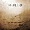 El Deseo artwork