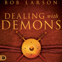 Bob Larson - Dealing with Demons: An Introductory Guide to Exorcism and Discerning Evil Spirits (Unabridged) artwork