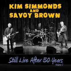 Still Live After 50 Years Vol.1 - Savoy Brown