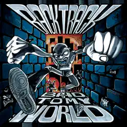 Bad To My World - Backtrack Bad To My World - Backtrack