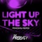 Light Up the Sky (PENGSHUi Remix) artwork