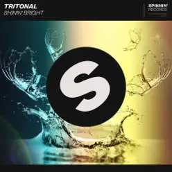 Shinin' Bright - Single - Tritonal Shinin' Bright - Single - Tritonal