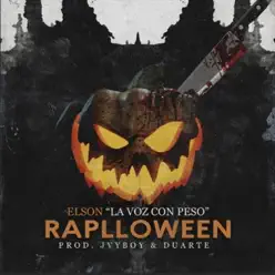 Raplloween - Single - Elson La Voz Con Peso Raplloween - Single - Elson La Voz Con Peso