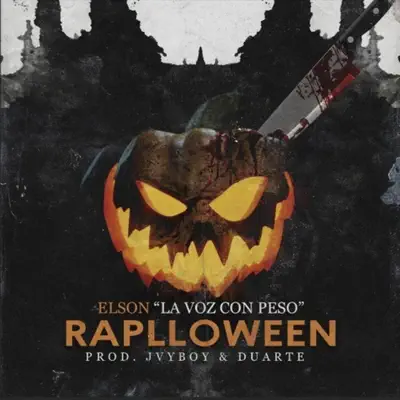Raplloween - Single - Elson La Voz Con Peso