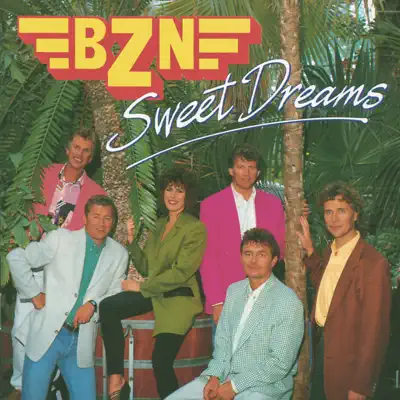 Sweet Dreams - BZN