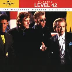 The Universal Masters Collection: Classic Level 42 - Level 42