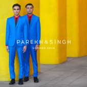 Parekh & Singh - Summer Skin