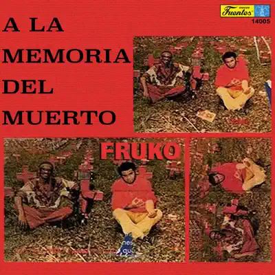A La Memoria del Muerto (with Piper Pimienta Diaz) - Fruko y Sus Tesos