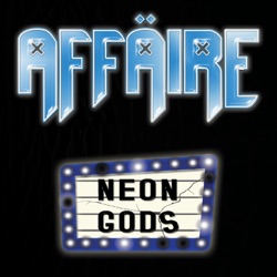 AFFÄIRE - Neon Gods