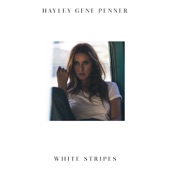 Hayley Gene Penner - White Stripes