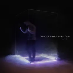 Dear God (Piano) - Single - Hunter Hayes